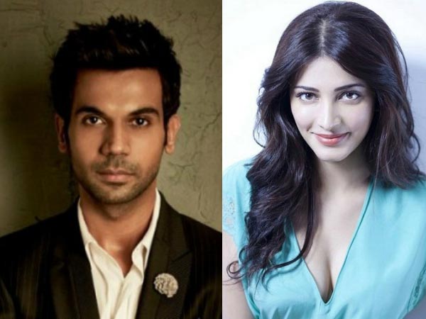 Rajkummar Rao -Shruti Haasan
