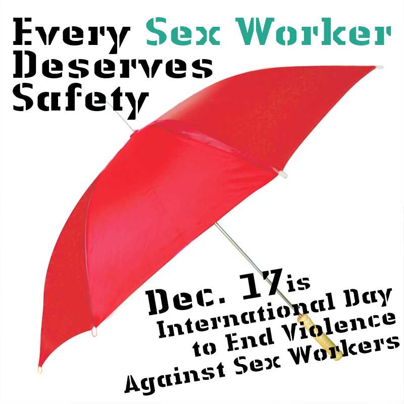 International Day to End Violence Against Sex Workers-17th December