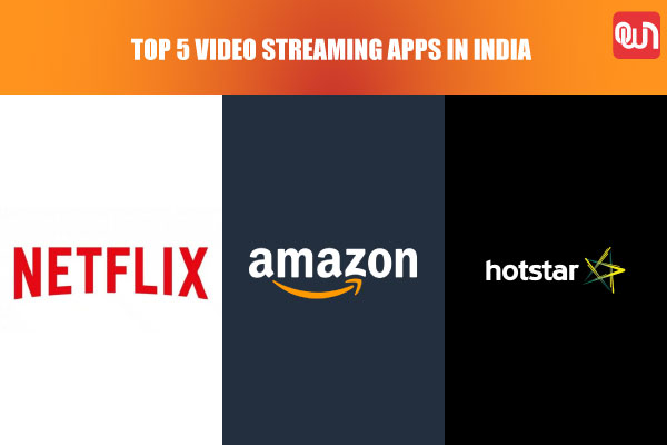 TOP-5-FIVE-VIDEO-STREAMING-APPS-IN-INDIA
