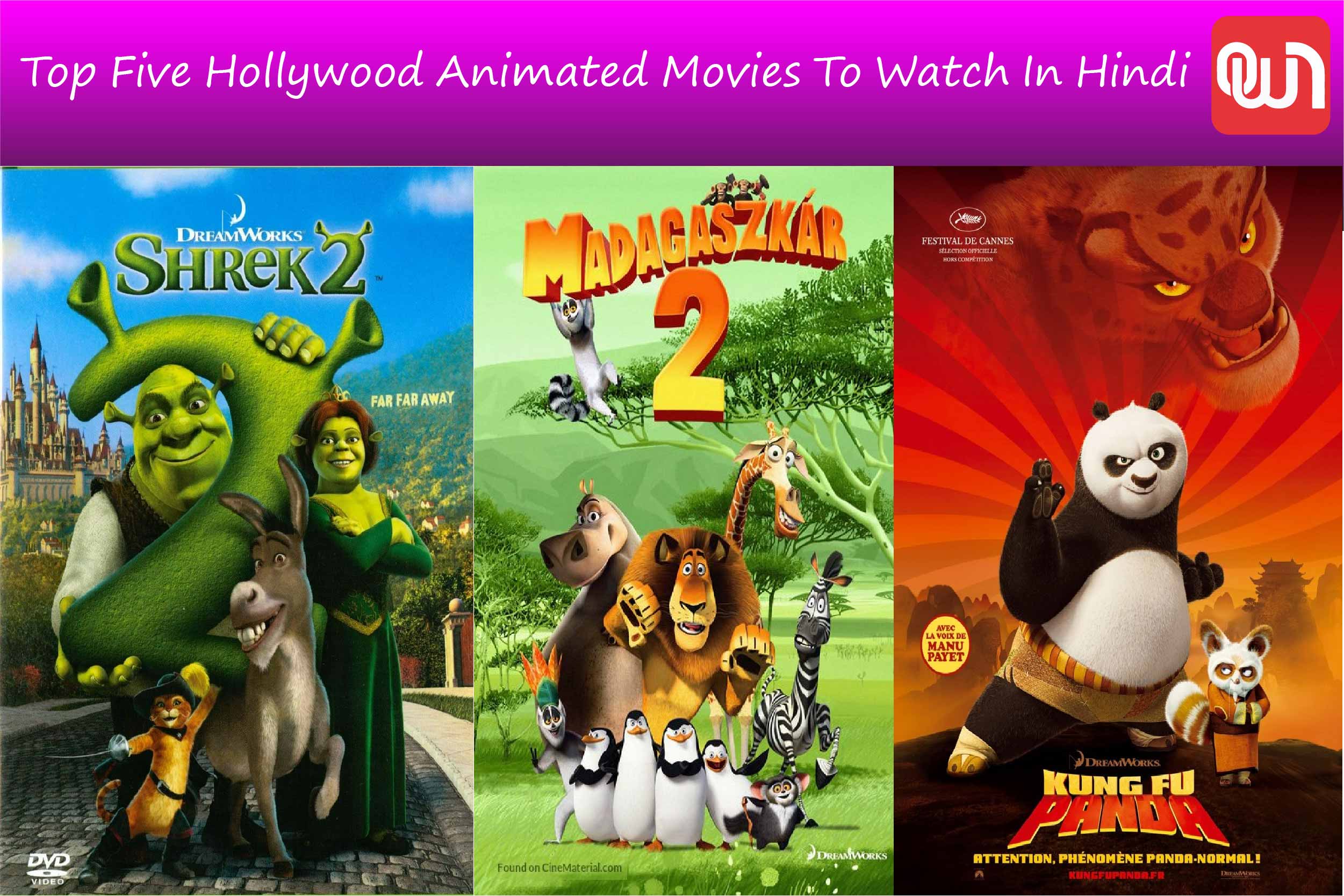 Top Five Hollywood Animated Movies To Watch In Hindi