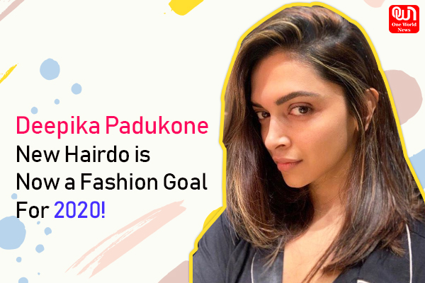 Deepika Padukone new hairdo is now a fashion goal for 2020!