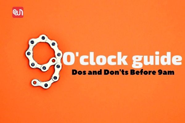 9 O'clock guide