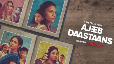 Netflix's Ajeeb Daastaans Review