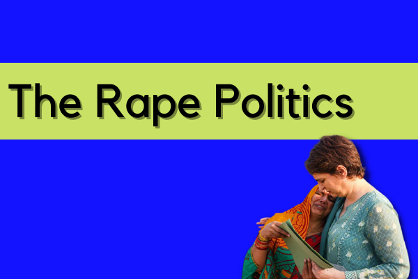 Rape Politics In India