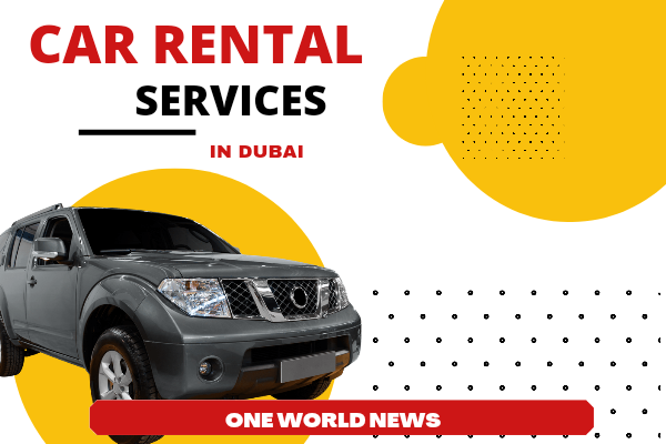 Car Rentals Services in Dubai