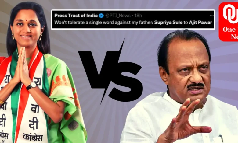 _Disrespect Us, But Not Our Father_, NCP's Supriya Sule Warns Ajit Pawar