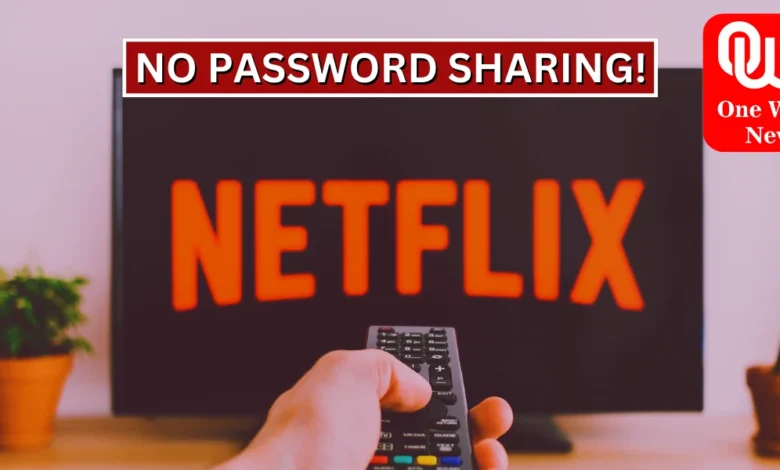 Netflix Puts an End to Password Sharing in India