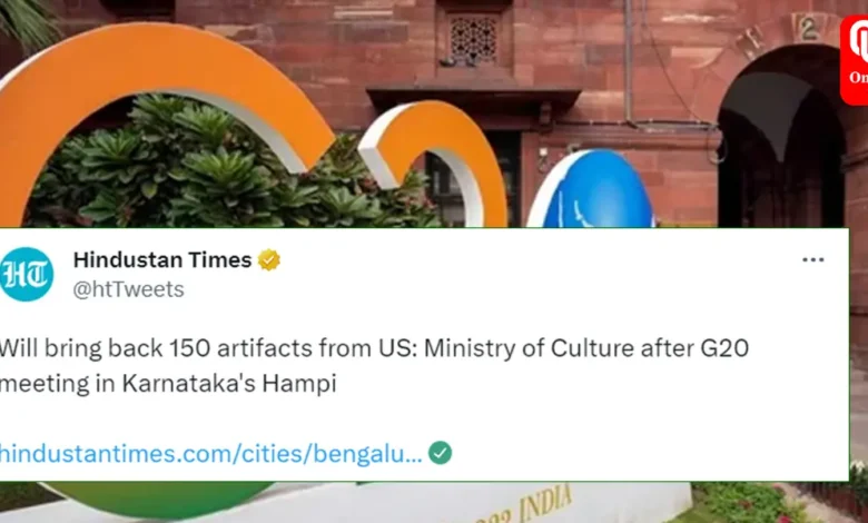US to Return 150 Artifacts to India Ministry of Culture G20 meeting