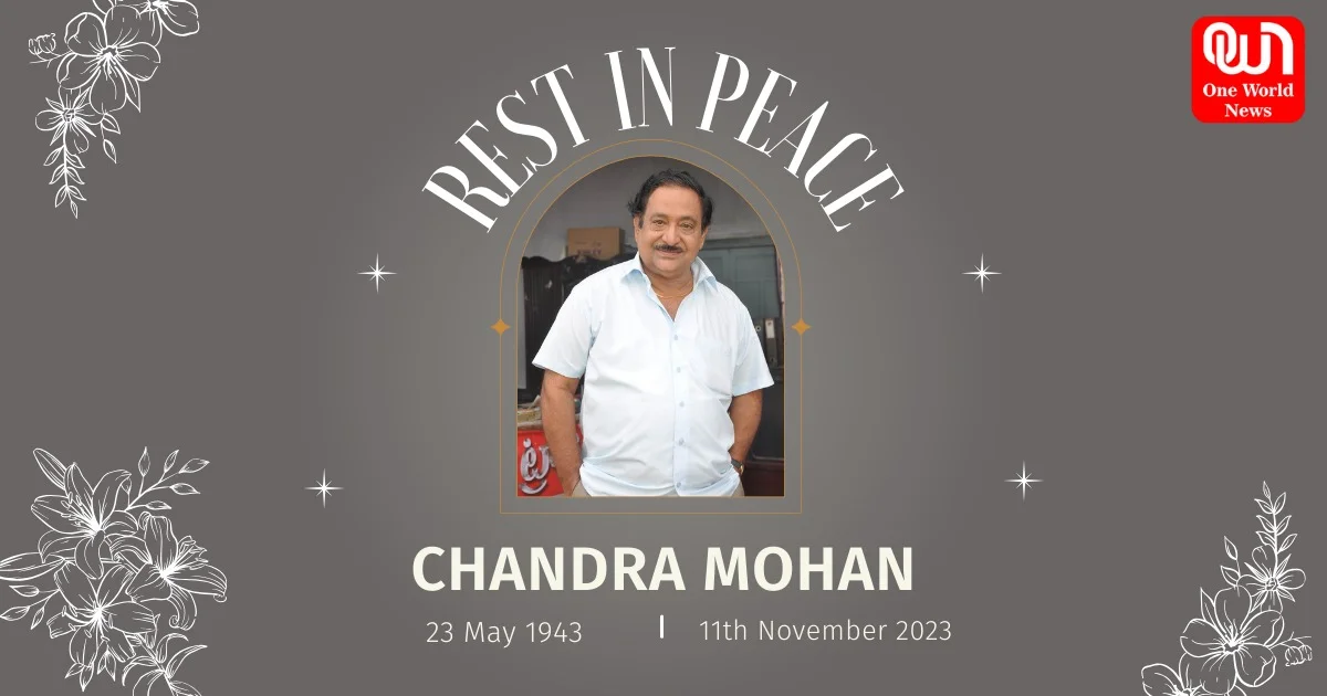 Chandra Mohan dies at the age of 80