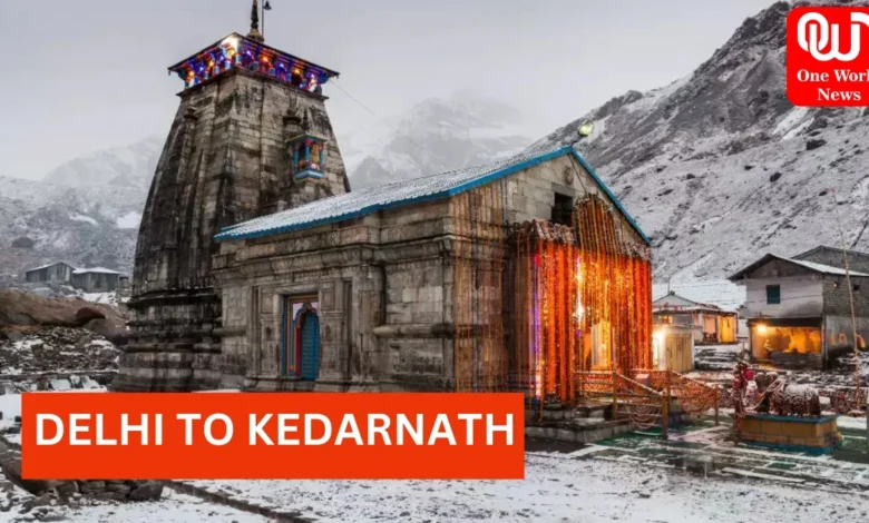 How To Travel To Kedarnath From Delhi