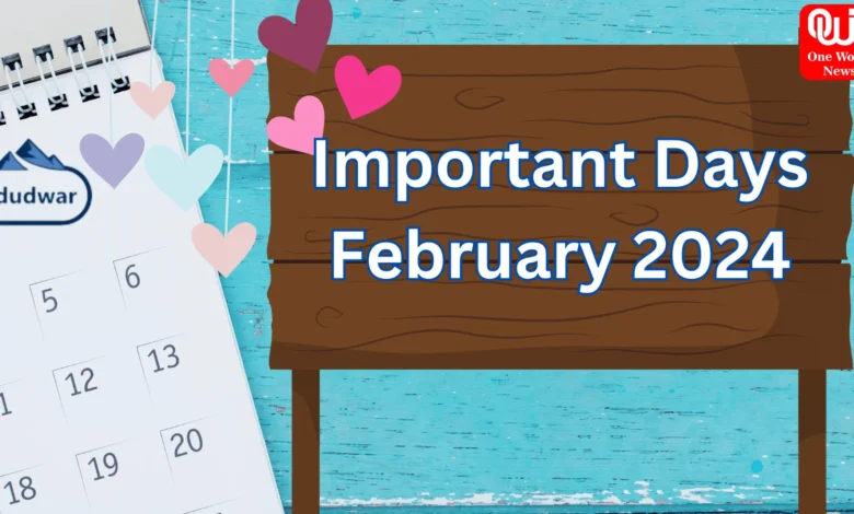Important Days in February 2024