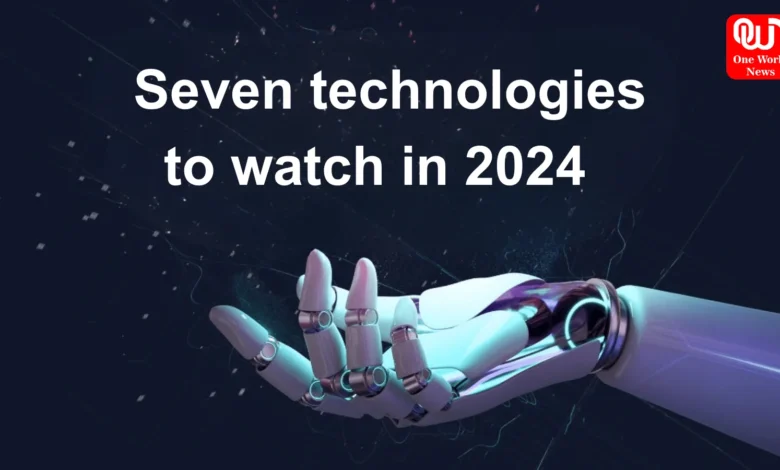Seven technologies