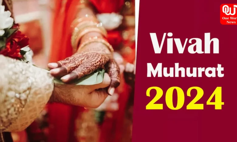 Vivah Muhurat 2024
