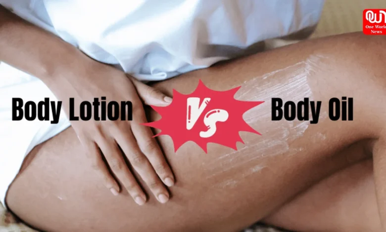 body oil vs lotion
