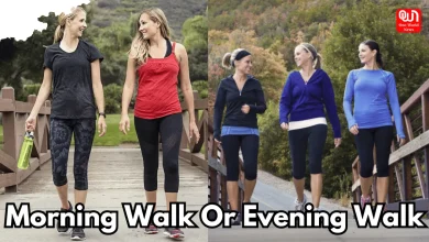 Morning Walk Or Evening Walk