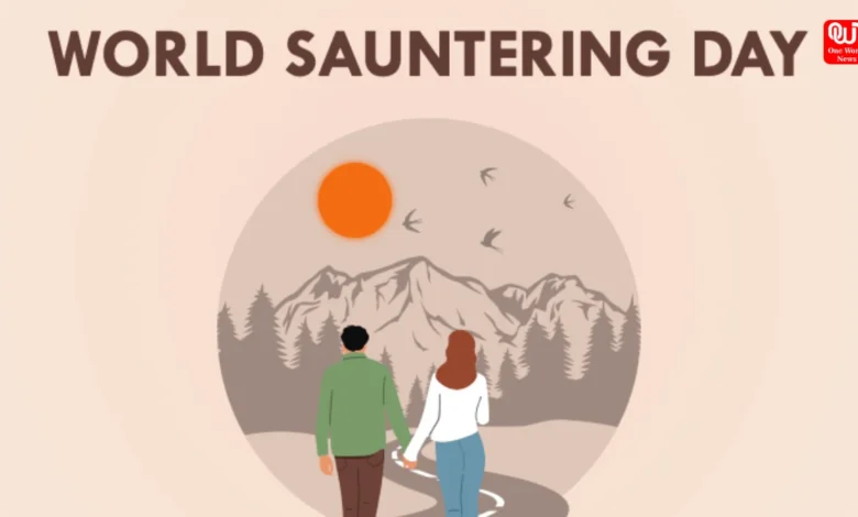 World Sauntering Day