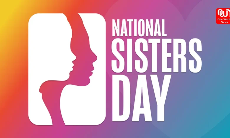 National Sisters Day