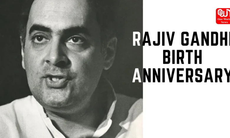 Rajiv Gandhi Birth Anniversary