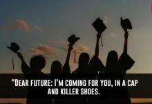 Inspirational Quotes For New Graduates