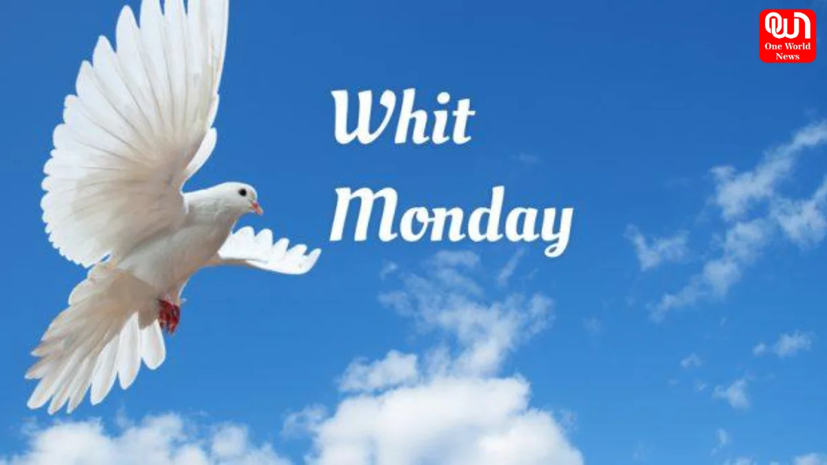 Whit Monday 2026