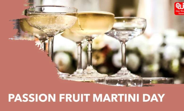 World Passion Fruit Martini Day 2026